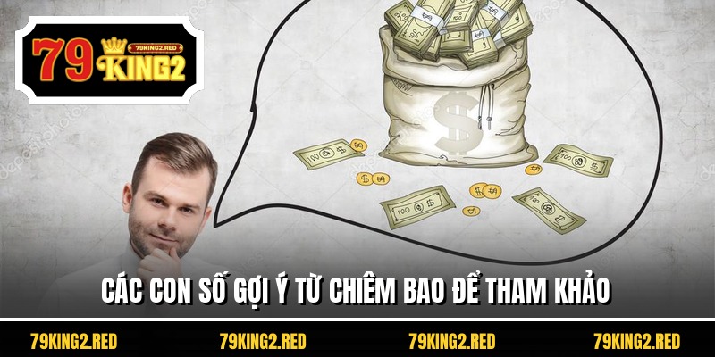 Các con số gợi ý từ chiêm bao để tham khảo